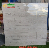 Gạch Giả Gỗ 80x80 Cao Cấp Khắc Kim TQ
