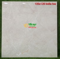Tổng Kho Gạch Khổ Lớn Ấn Độ 120x120 Cao Cấp HCM