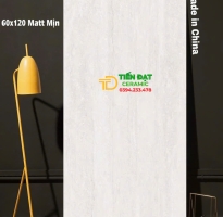 Tổng Kho Gạch Khổ Lớn TQ Tại Miền Nam 60x120 Đá Mờ Mịn